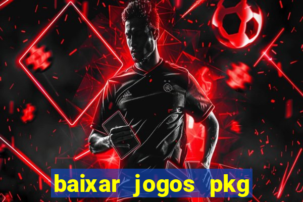 baixar jogos pkg ps3 desbloqueado